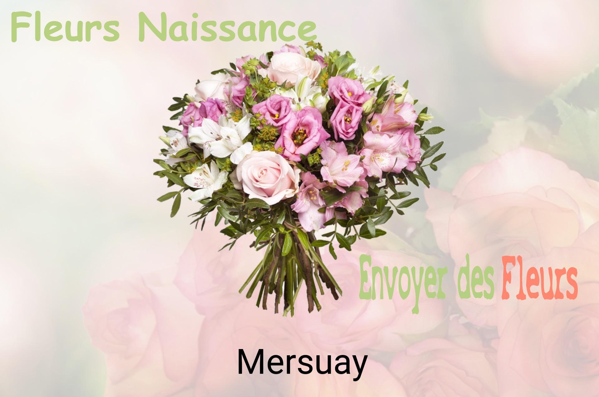 Bouquet de fleurs de naissance livré à Mersuay